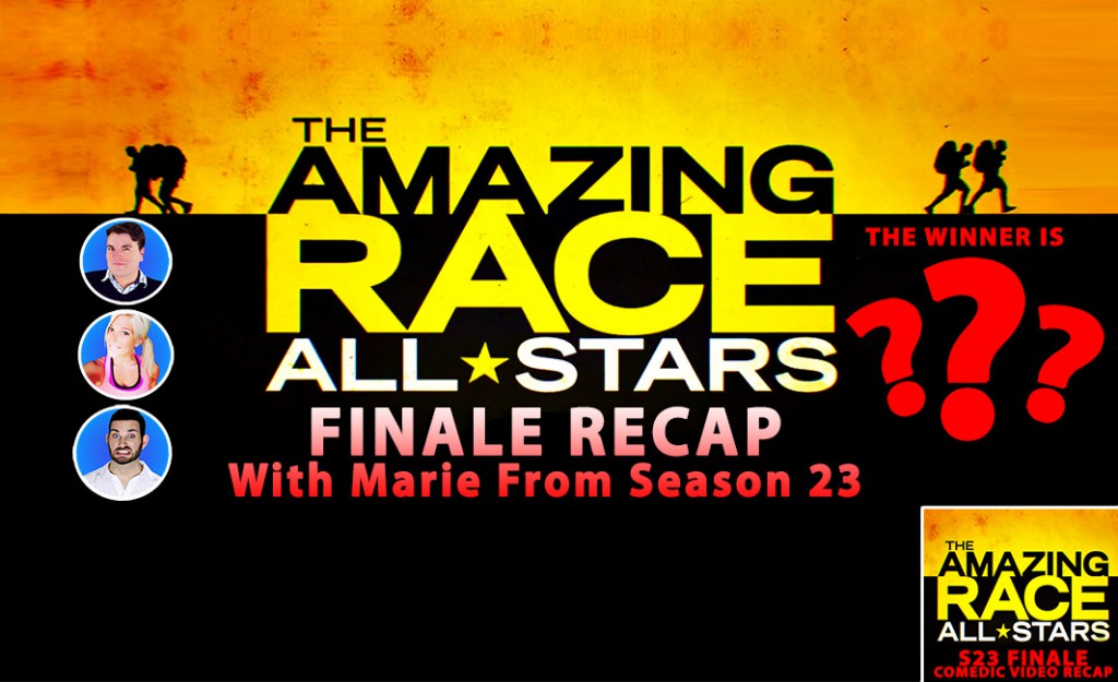 The Amazing Race 24 All Stars Finale Video Recap Your Reality Recaps